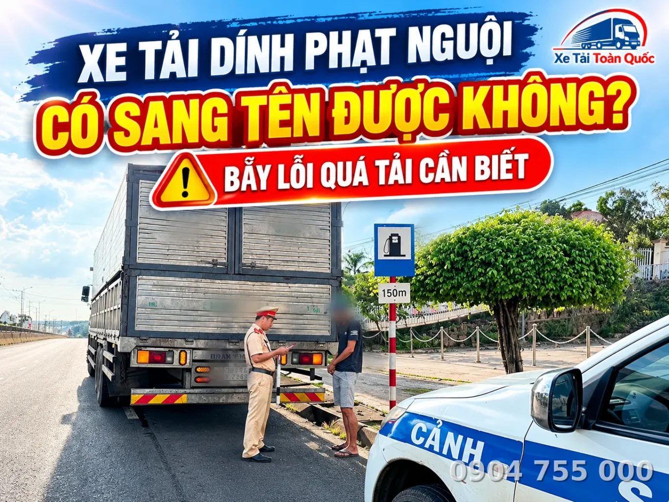 xe-tai-dinh-phat-nguoi-co-sang-ten-duoc-khong.png